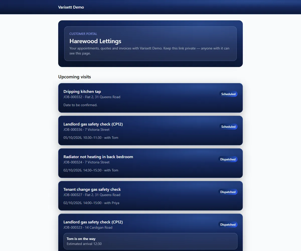 Customer portal: Customers see their upcoming visits, quotes and invoices from a private link, including when the engineer is on the way.